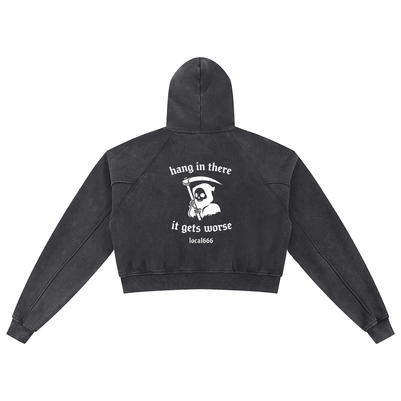 “Hang In There It Gets Worse” Snow Washed Cropped Hoodie