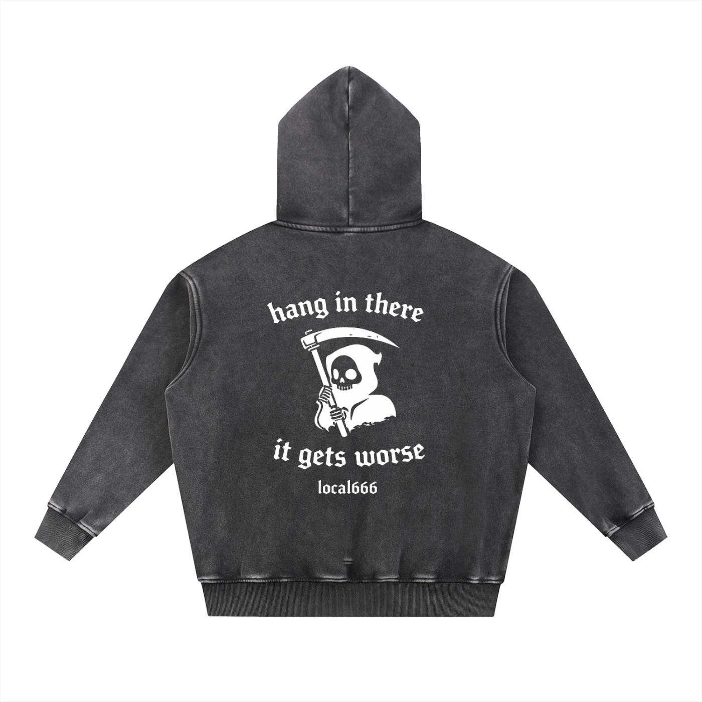 “Hang In There It Gets Worse” Snow Wash Fleece Oversize Hoodie