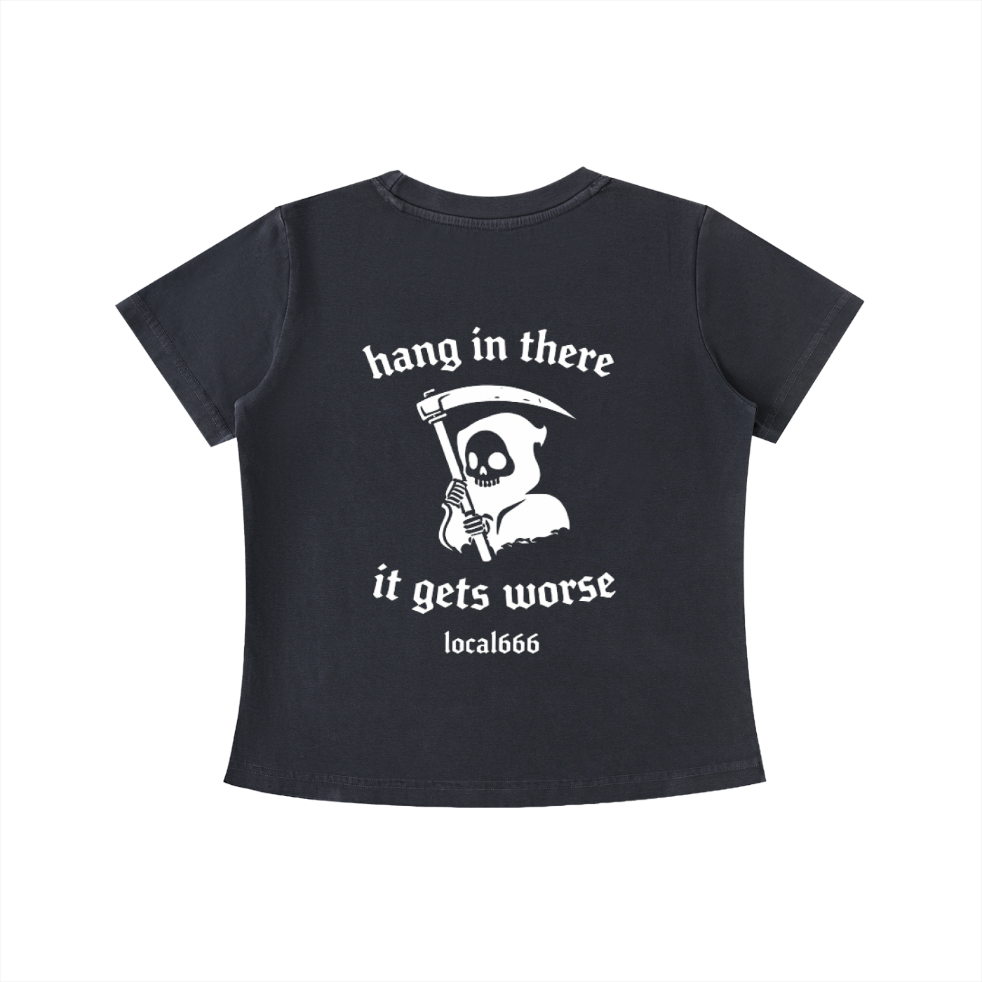 “Hang In There It Gets Worse” Badge Vintage Wash Slim Fit T-shirt