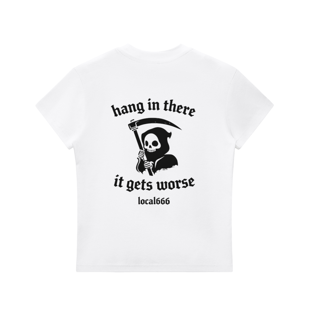 “Hang In There It Gets Worse” Badge Crewneck T-Shirt
